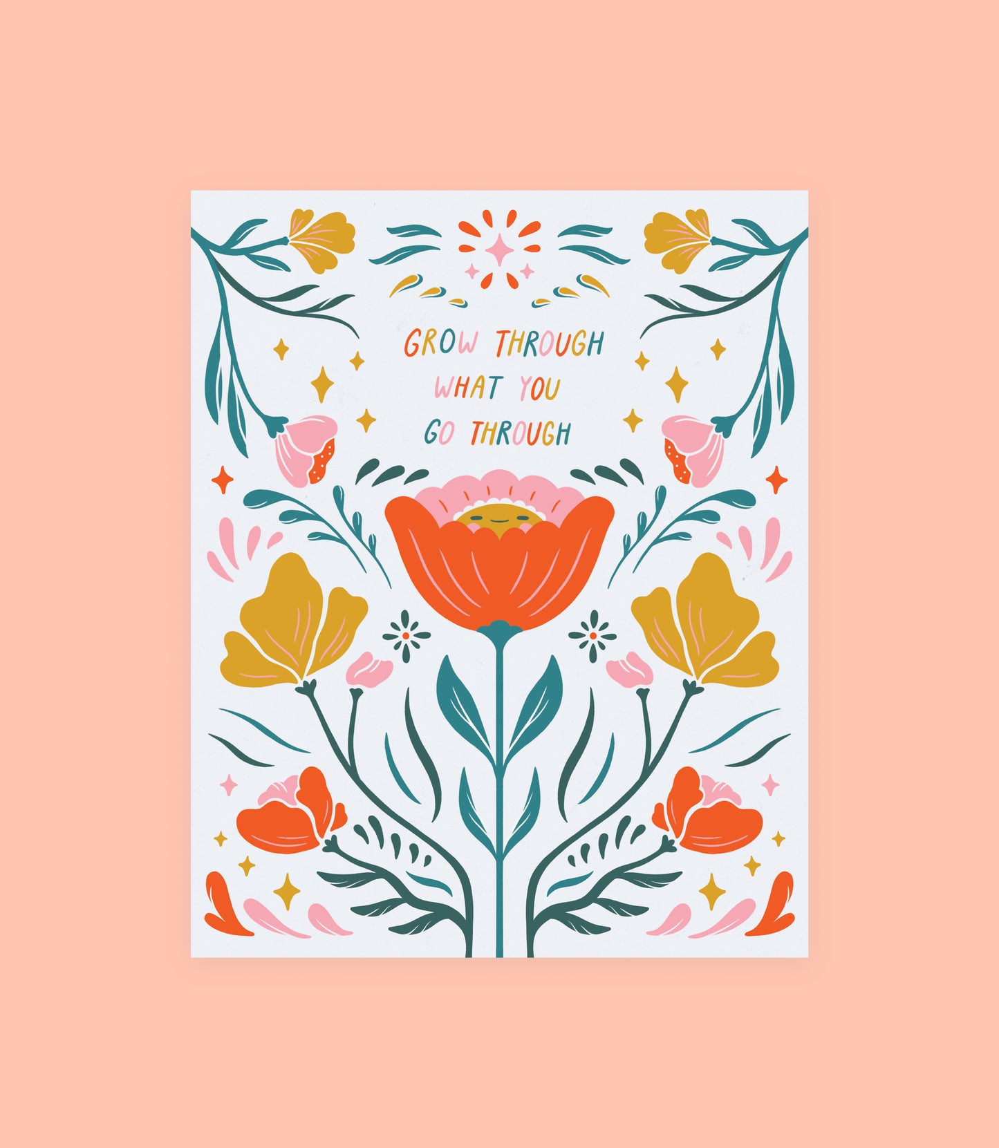 Grow Through What You Go Through 8x10 Print