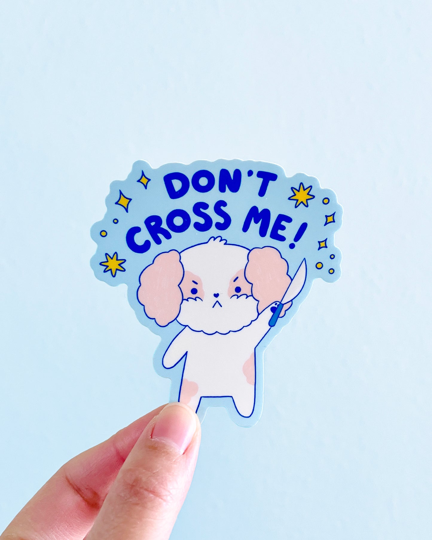 Don't Cross Me Vinyl Sticker