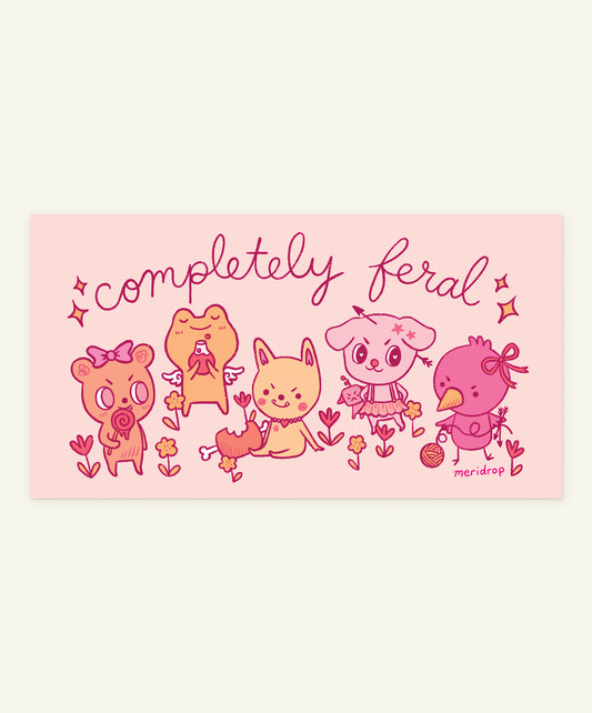 Completely Feral Vinyl Sticker