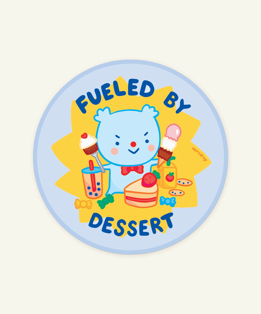 Fueled by Dessert Vinyl Sticker